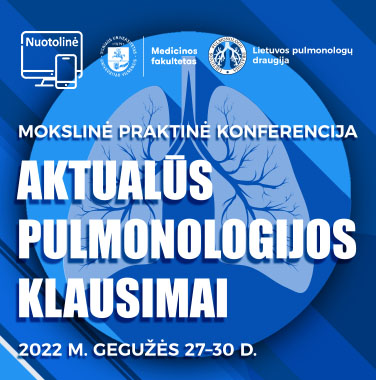 KVIEČIAME REGISTRUOTIS  Nuotolinė mokslinė praktinė konferencija „Aktualūs pulmonologijos klausimai“, 2022-05-27–30
